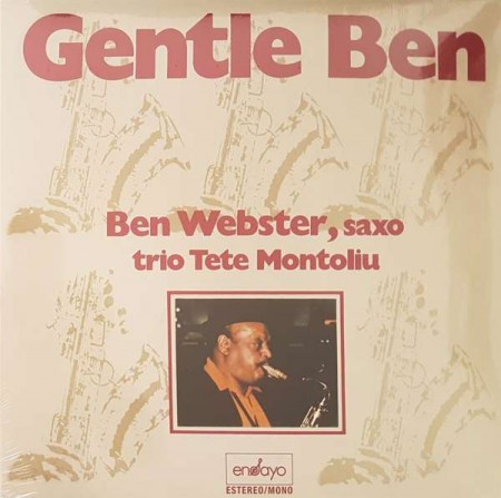 Ben Webster, Tete Montoliu: Gentle Ben - Plak