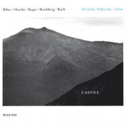 Michelle Makarski: Caoine - Biber / Hartke / Reger / Rochberg / Bach - CD