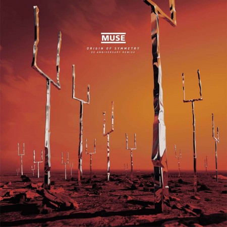 Muse: Origin Of Symmetry (XX Anniversary RemiXX) - Plak