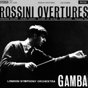 London Symphony Orchestra, Pierino Gamba: Rossini: Overtures - Plak