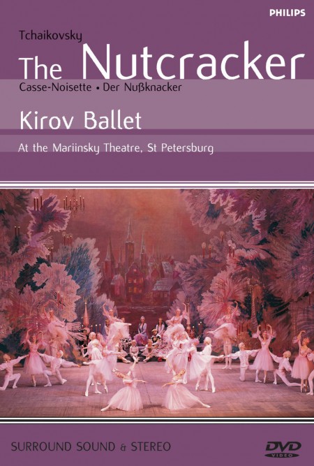 Vasily Vainonen, Kirov Ballet, St Petersburg, Kirov Orchestra, Larissa Lezhnina, Victor Baranov, Petr Rusanov, Victor Fedotov: Tchaikovsky: The Nutcracker - DVD