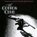 The Cotton Club: Original Motion Picture Soundtrack - CD
