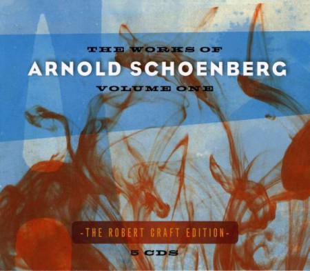 Çeşitli Sanatçılar: Schönberg: The Works of Arnold Schönberg Vol.1 - CD
