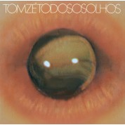 Tom Ze: Todos Os Olhos (Limited Edition) - Plak