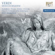 Daniela Nedialkova, Ivanka Ninova, Roumen Doikov, Emil Ponorski, Choir and Orchestra of the Sofia Opera, Ivan Marinov: Verdi: Requiem - CD