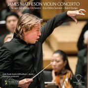 Esa-Pekka Salonen, Chicago Symphony Orchestra, Baird Dodge: Matheson: Violin Concerto - Plak