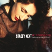 Stacey Kent: Let Yourself Go - Plak