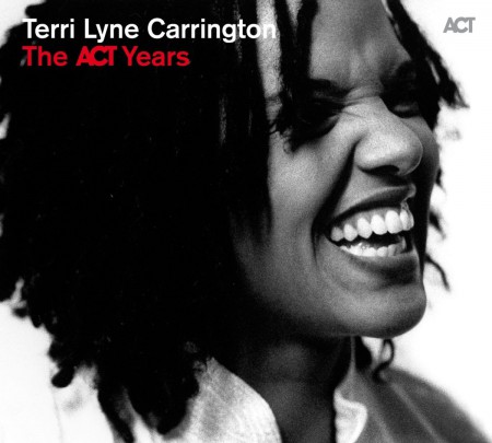 Terri Lyne Carrington: The ACT Years - CD
