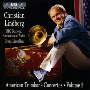 Christian Lindberg, BBC National Orchestra of Wales, Grant Llewellyn: American Trombone Concertos, Vol.2 - CD