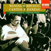 Manuel Barrueco, Barbara Hendricks, Emmanuel Pahud: Cantos Y Danzas (Villa-Lobos, Piazzolla, Ponce, Barrio) - CD