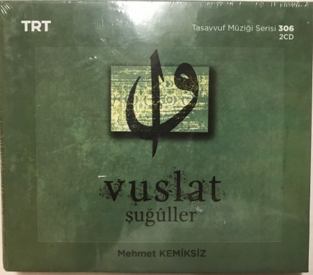 Mehmet Kemiksiz: TRT Tasavvuf Müziği Serisi/306 - Vuslat Şuğuller - CD