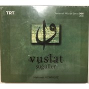 Mehmet Kemiksiz: TRT Tasavvuf Müziği Serisi/306 - Vuslat Şuğuller - CD