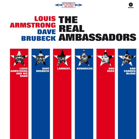 Louis Armstrong, Dave Brubeck - The Real Ambassadors