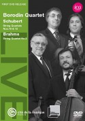 Borodin Quartet: Schubert, Brahms: String Quartets - DVD