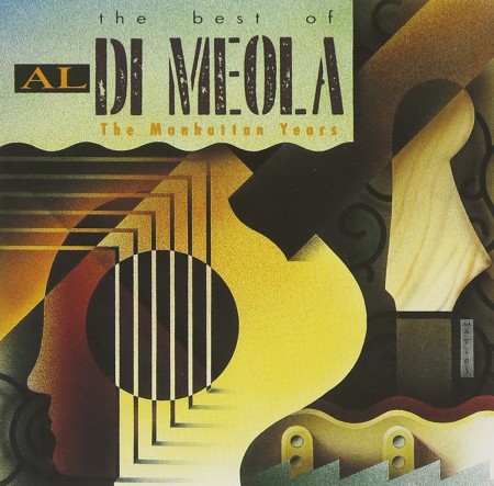 Al Di Meola: The Best Of - The Manhattan Years - CD