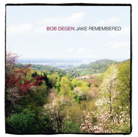 Bob Degen: Jake Remembered - CD