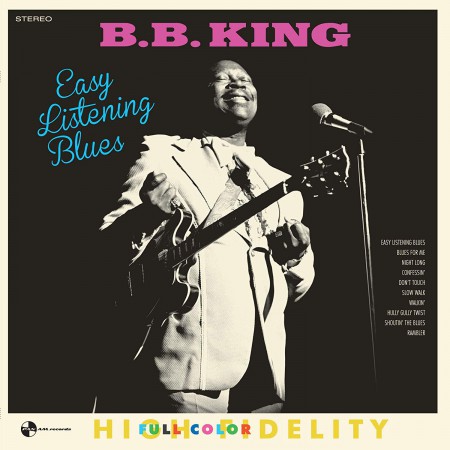 B.B. King: Easy Listening Blues + 2 Bonus Tracks! - Plak