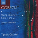 Tippett Quartet: Gorecki: String Quartets - CD Foto #1