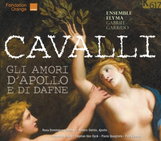 Francesco Cavalli, Ensemble Elyma, Gabriel Garrido: Gli Amori D'Apollo E Di Dafne - CD