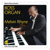 Melvin Rhyne: Boss Organ - Plak