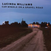 Lucinda Williams: Car Wheels On A Gravel Road (Coloured Vinyl) - Plak