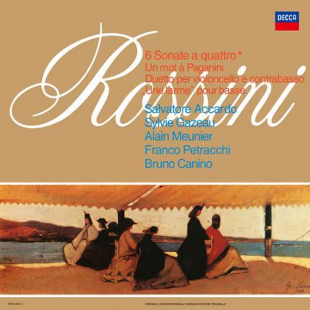 Salvatore Accardo, Alain Meunier, Bruno Canino, Sylvie Gazeau, Franco Petraccchi: Rossini: 6 Sonate a Quattro - Plak