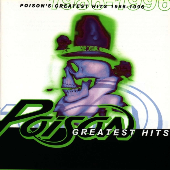 Poison's Greatest Hits 1986 - 1996 - CD Foto #1