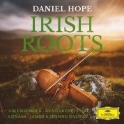 Daniel Hope: Irish Roots - Plak