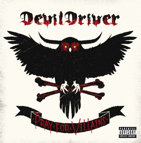 Devil Driver: Pray For Villains - CD