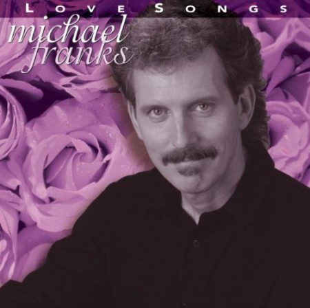 Michael Franks: Love Songs - CD