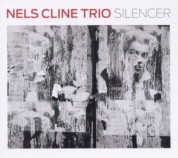 Nels Cline: Silencer - CD