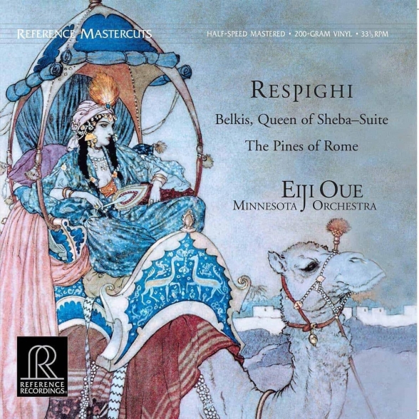 Eiji Oue, Minnesota Orchestra - Respighi: Belkis, Queen of Sheba; The Pines of Rome (Half Speed Master)