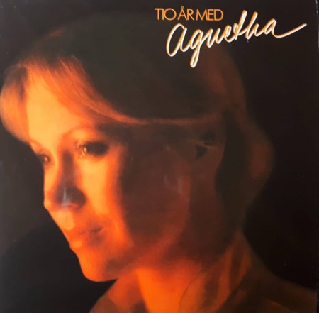 Agnetha Fältskog: Tio År Med Agnetha (Coloured Vinyl) - Plak