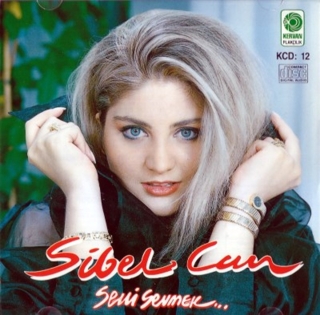Sibel Can: Seni Sevmek - CD