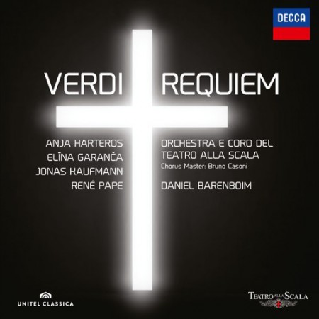 Anja Harteros, Daniel Barenboim, Elina Garanča, Jonas Kaufmann, Coro del Teatro alla Scala di Milano, René Pape, Teatro alla Scala: Verdi: Requiem - CD