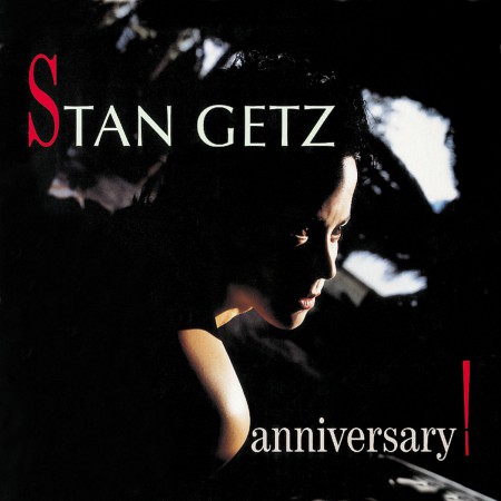 Stan Getz: Anniversary - CD
