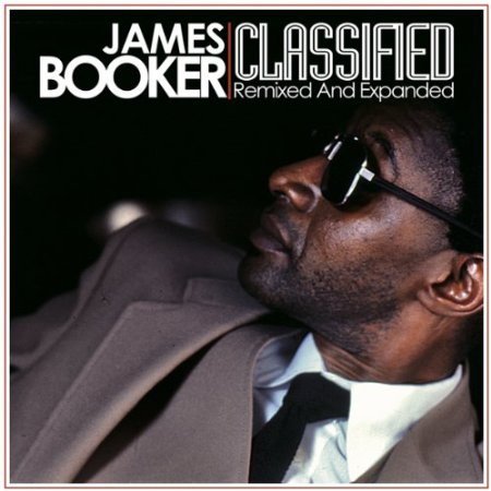 James Booker: Classified Remixed And Expanded - CD