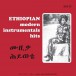 Ethiopian Modern Instrumentals Hits - Plak