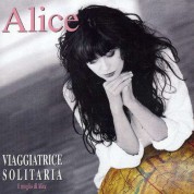 Alice: Viaggiatrice Solitaria - Il Meglio Di Alice - CD