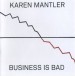 Business Is Bad - CD