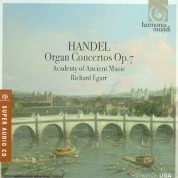 Academy of Ancient Music, Richard Egarr: Handel: Organ Concertos op.7 - SACD