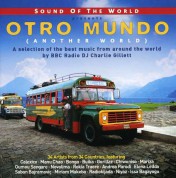 Çeşitli Sanatçılar: Sound Of The World: Otro Mundo (Another World) - CD