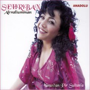 Şehriban: Ahvaliumman (Yunustan Pir Sultana) - CD