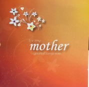 Çeşitli Sanatçılar: For My Mother - CD