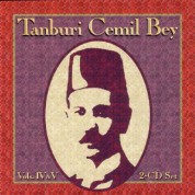 Tanburi Cemil Bey: Volume IV & V - CD