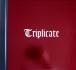 Triplicate (Deluxe Limited Edition) - Plak