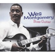 Wes Montgomery: Boss Guitar + 2 Bonus Tracks! - CD