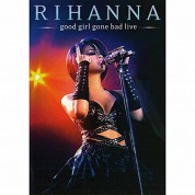 Rihanna: Good Girl Gone Bad Live - DVD