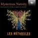 Mysterious Nativity (Sviridov, Pärt, Tchesnokov, Miskinis, Schnittke) - CD