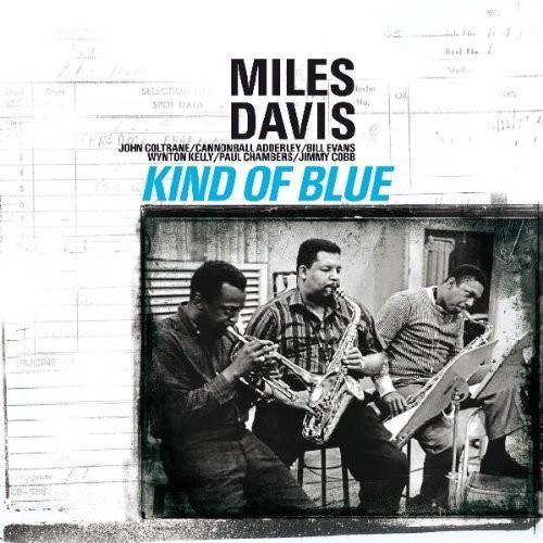 Miles Davis - Kind of Blue ( - Solid Blue )
